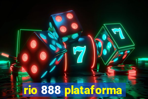 rio 888 plataforma