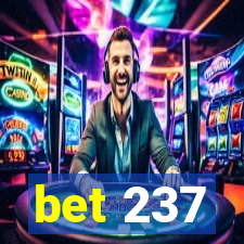 bet 237