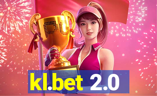 kl.bet 2.0