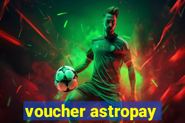 voucher astropay