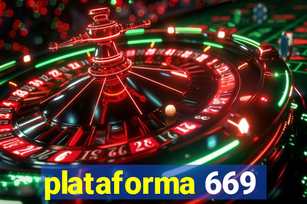 plataforma 669