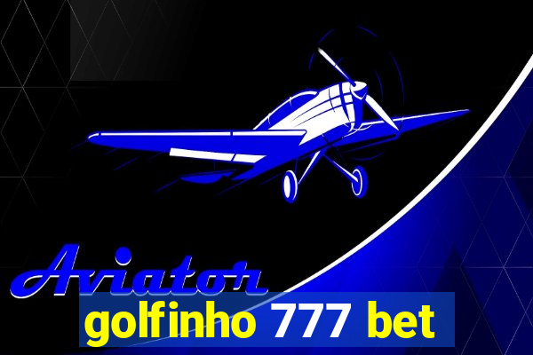 golfinho 777 bet