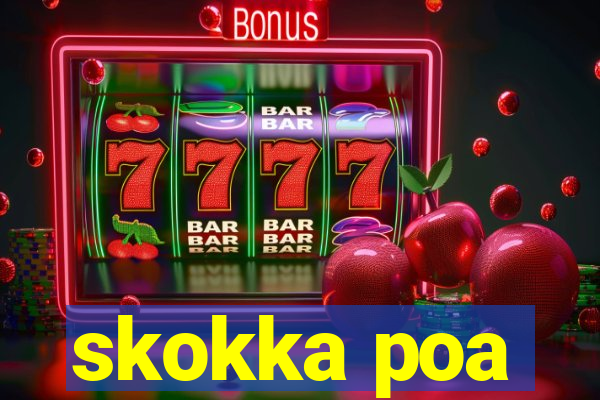 skokka poa