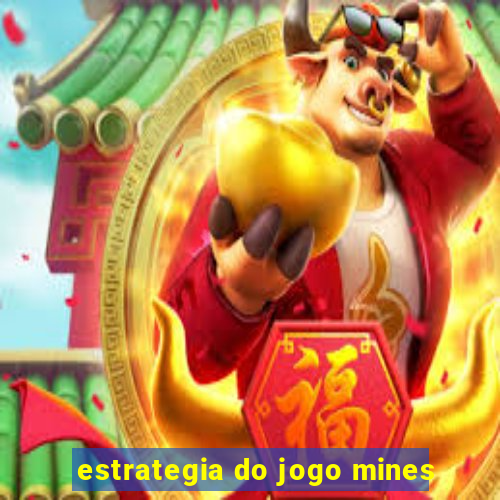 estrategia do jogo mines