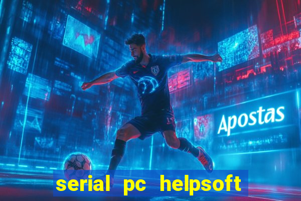 serial pc helpsoft driver updater