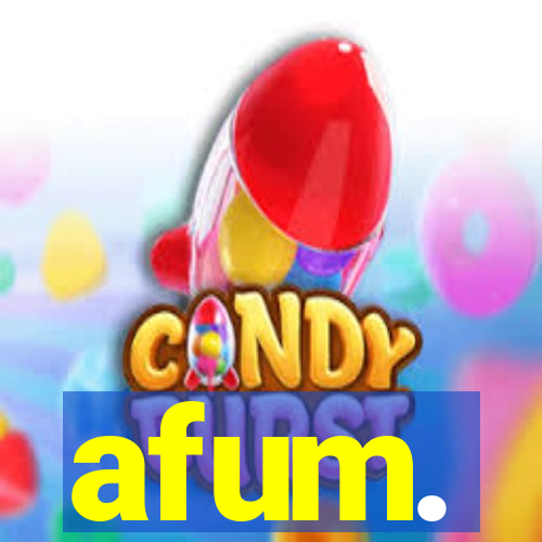 afum.