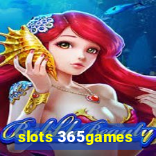 slots 365games