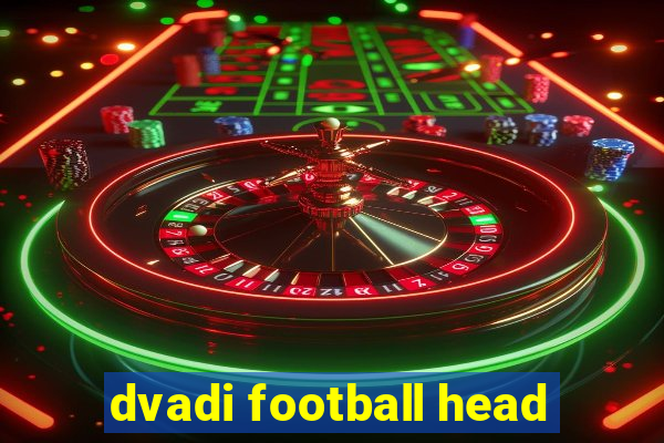 dvadi football head