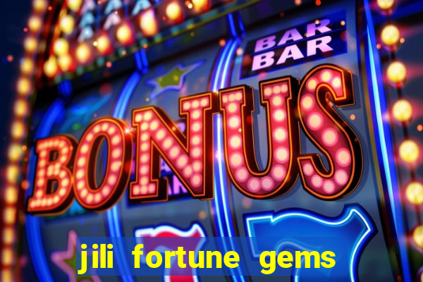 jili fortune gems 2 demo