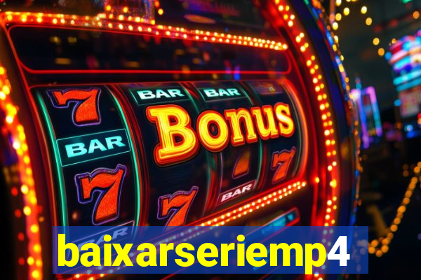 baixarseriemp4