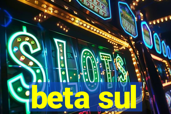 beta sul