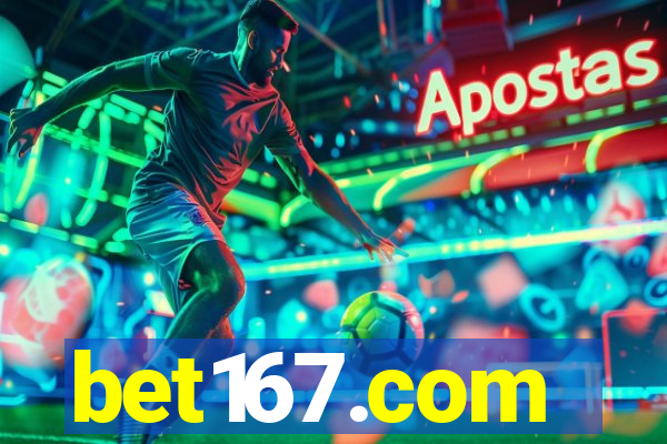 bet167.com