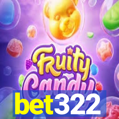 bet322