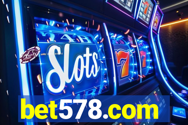 bet578.com