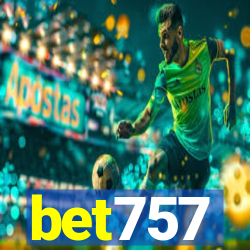 bet757