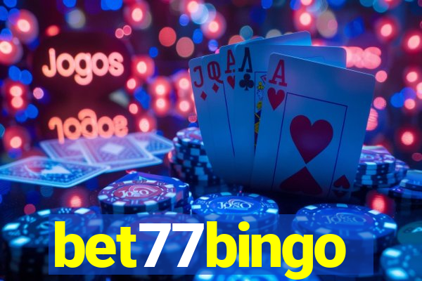 bet77bingo