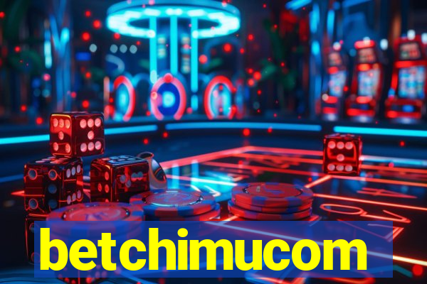 betchimucom