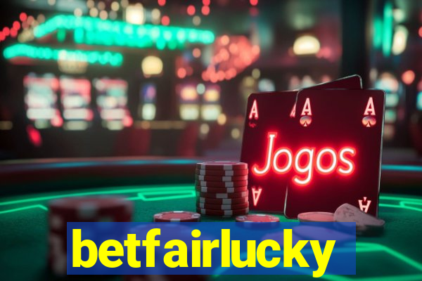 betfairlucky