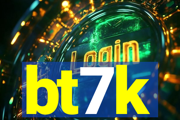 bt7k