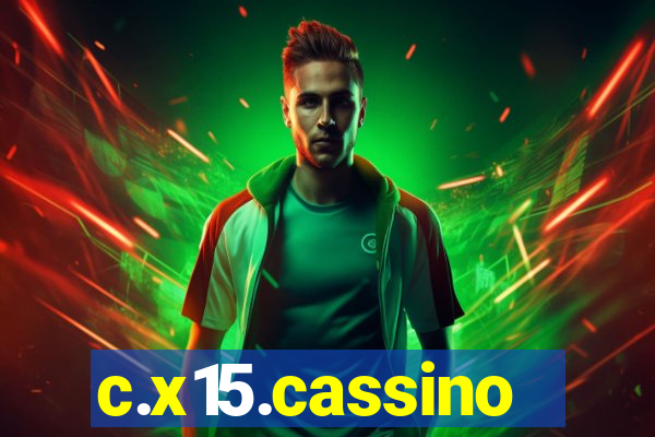 c.x15.cassino