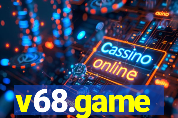 v68.game