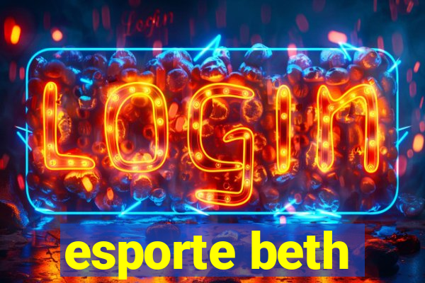 esporte beth