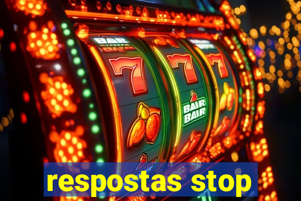 respostas stop