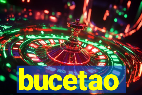 bucetao