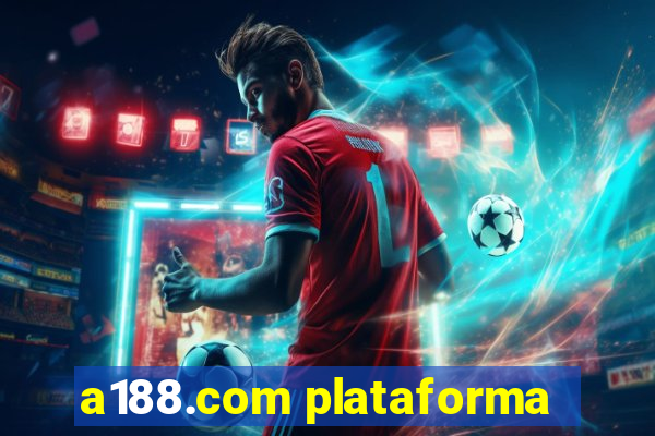 a188.com plataforma