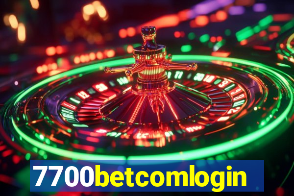 7700betcomlogin