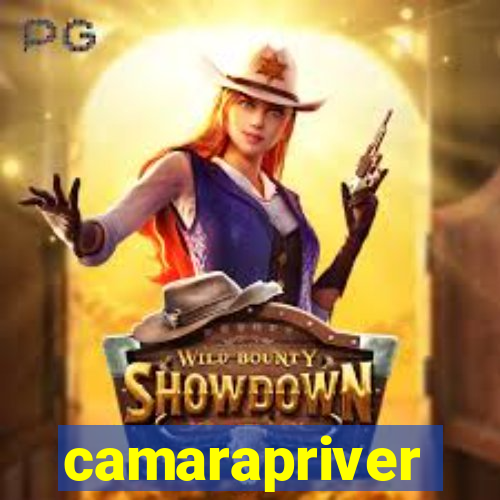 camarapriver