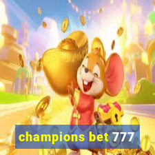 champions bet 777