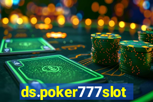 ds.poker777slots.com