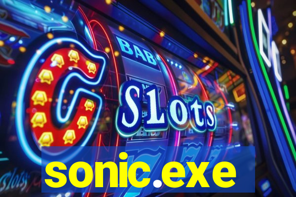 sonic.exe