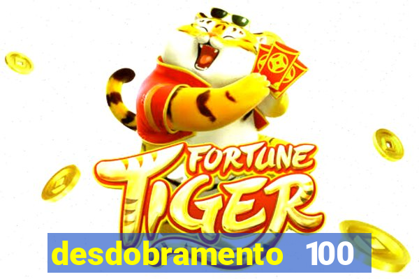 desdobramento 100 dezenas em apenas 6 jogos