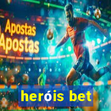 heróis bet