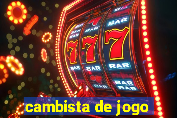 cambista de jogo