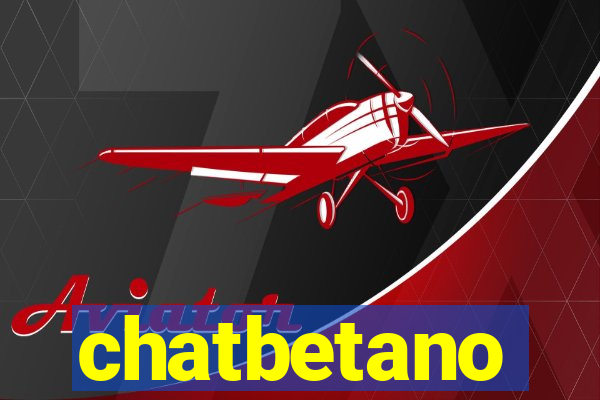 chatbetano