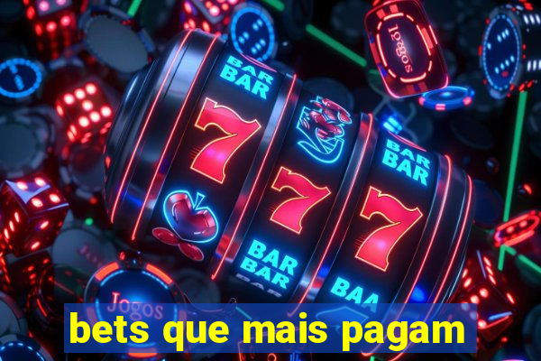 bets que mais pagam