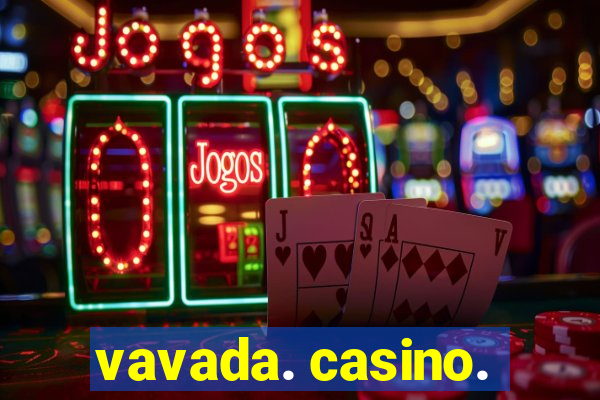 vavada. casino.