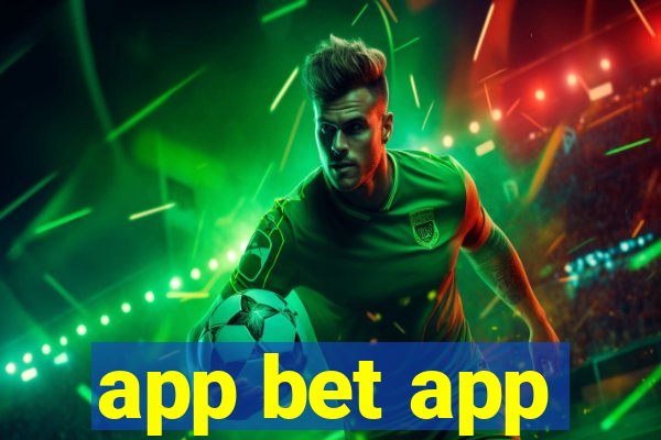 app bet app