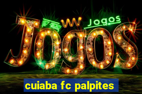 cuiaba fc palpites