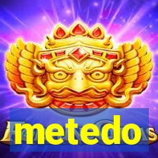 metedo