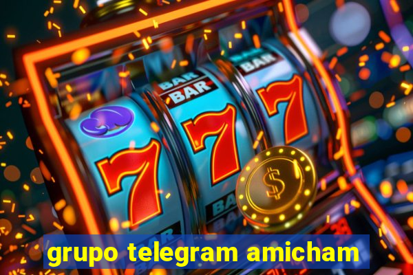 grupo telegram amicham