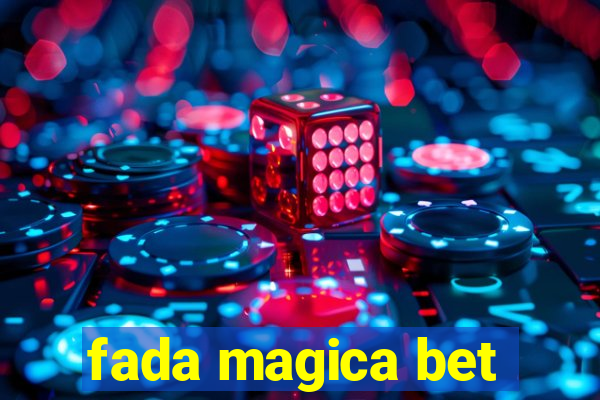 fada magica bet