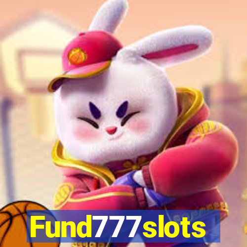 Fund777slots