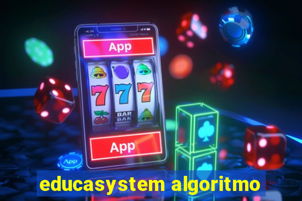 educasystem algoritmo