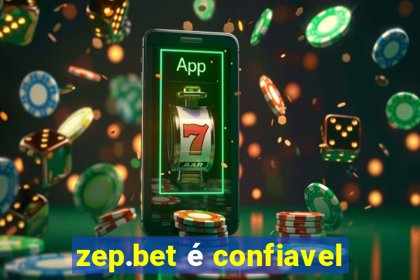 zep.bet é confiavel