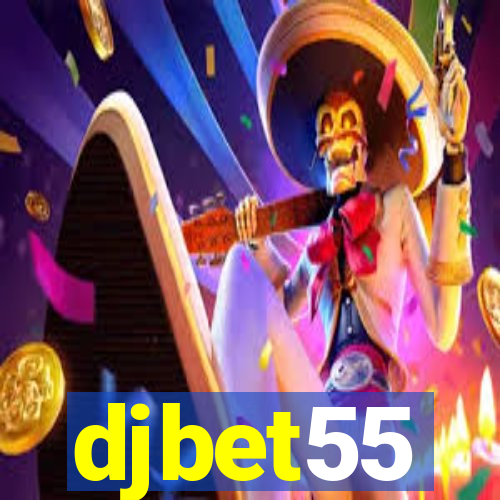 djbet55