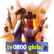 tv0800 globo